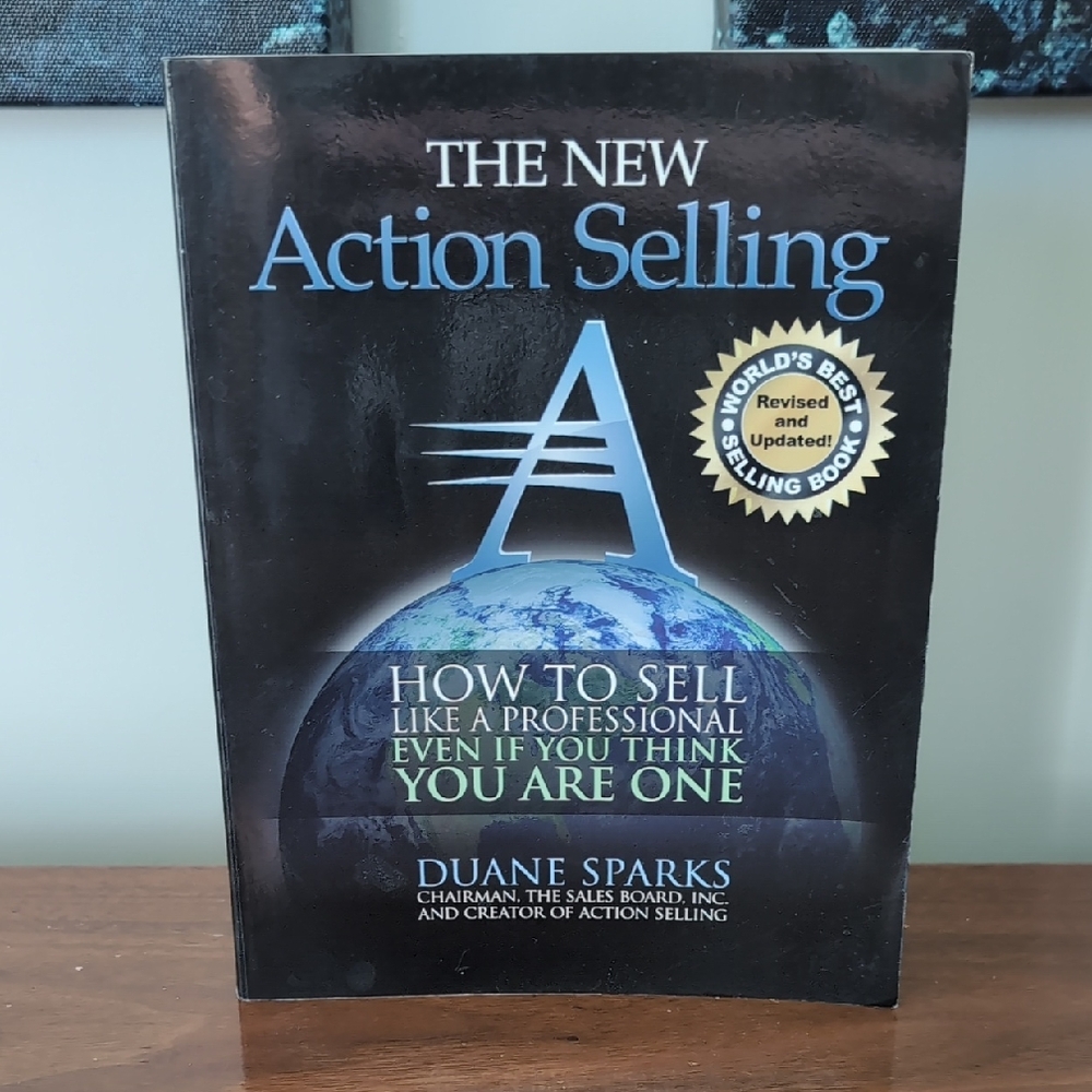The New Action Selling Book by Duane Sparks